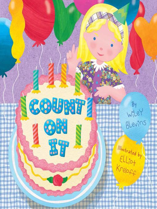 Title details for Count On It by Wiley Blevins - Available